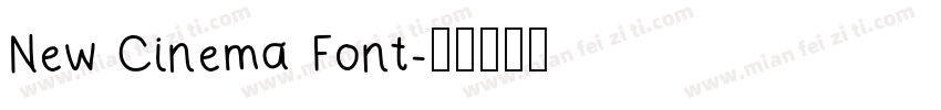 New Cinema Font字体转换